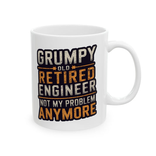 Grumpy Old Retired Engineer: Not My Problem Anymore