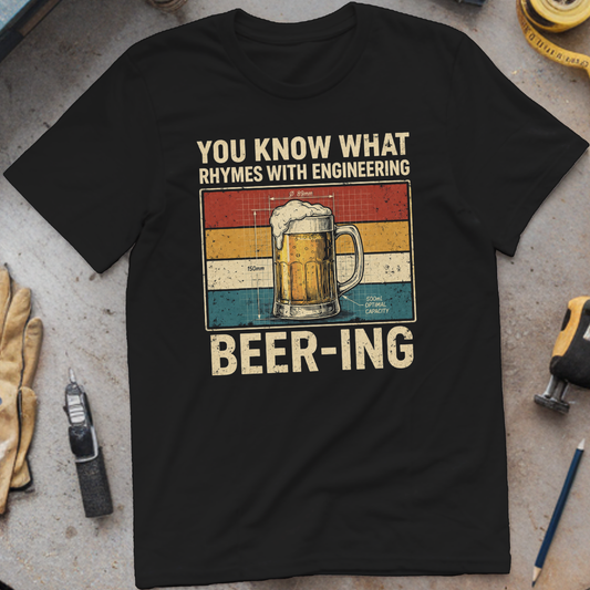 What Rhymes with Engineering T-shirt