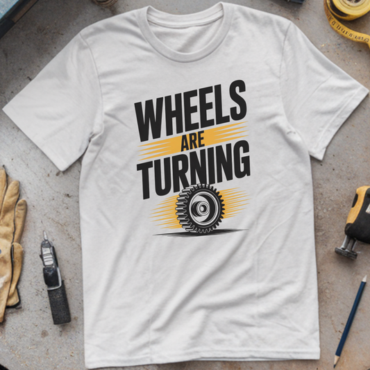 Wheels Are Turning