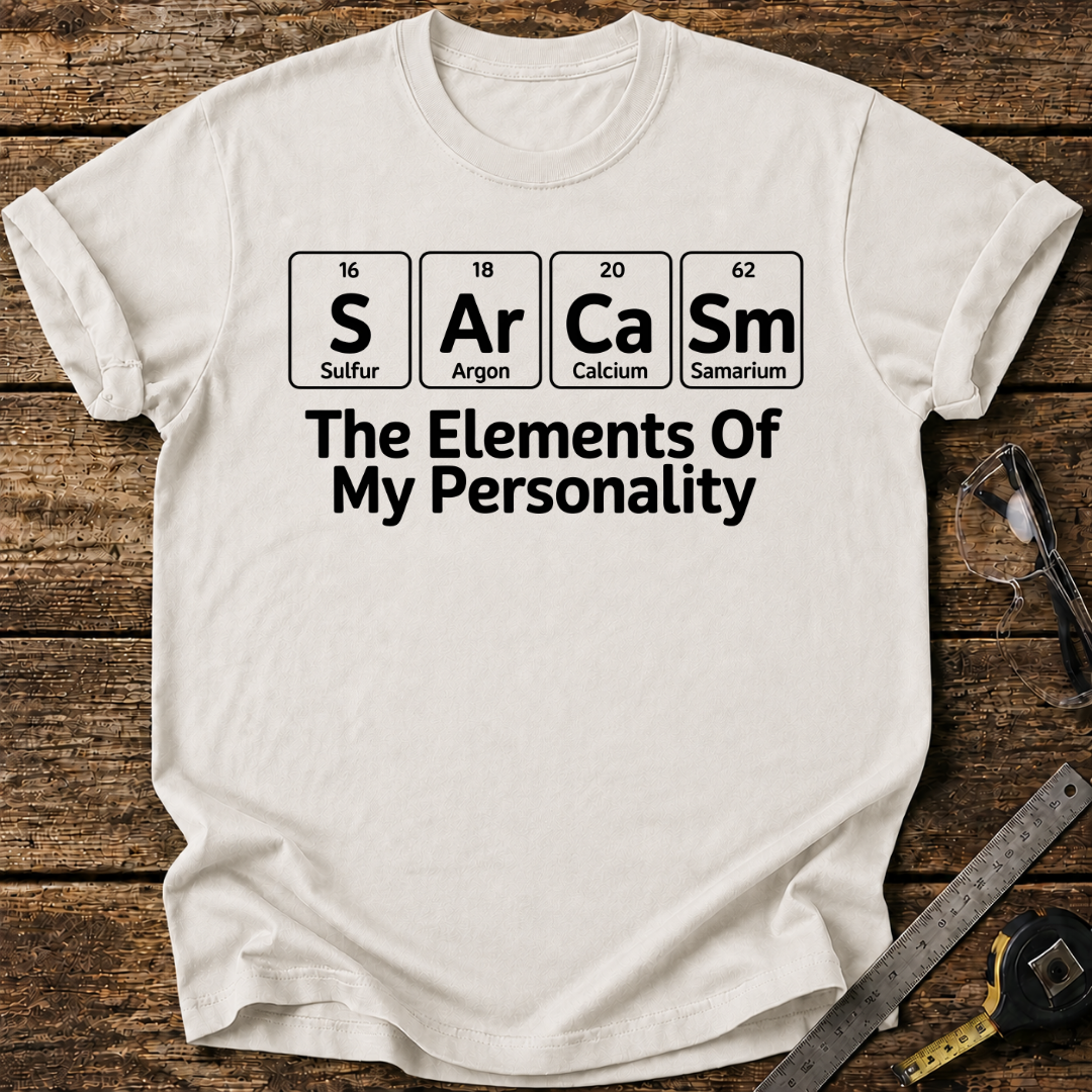 The Elements of My Personality T-shirt