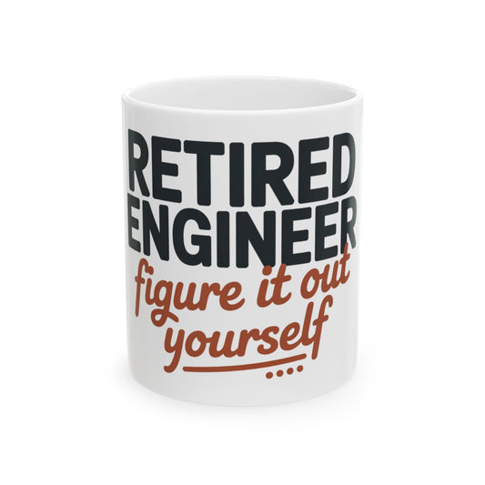 Retired Engineer – Figure It Out Yourself