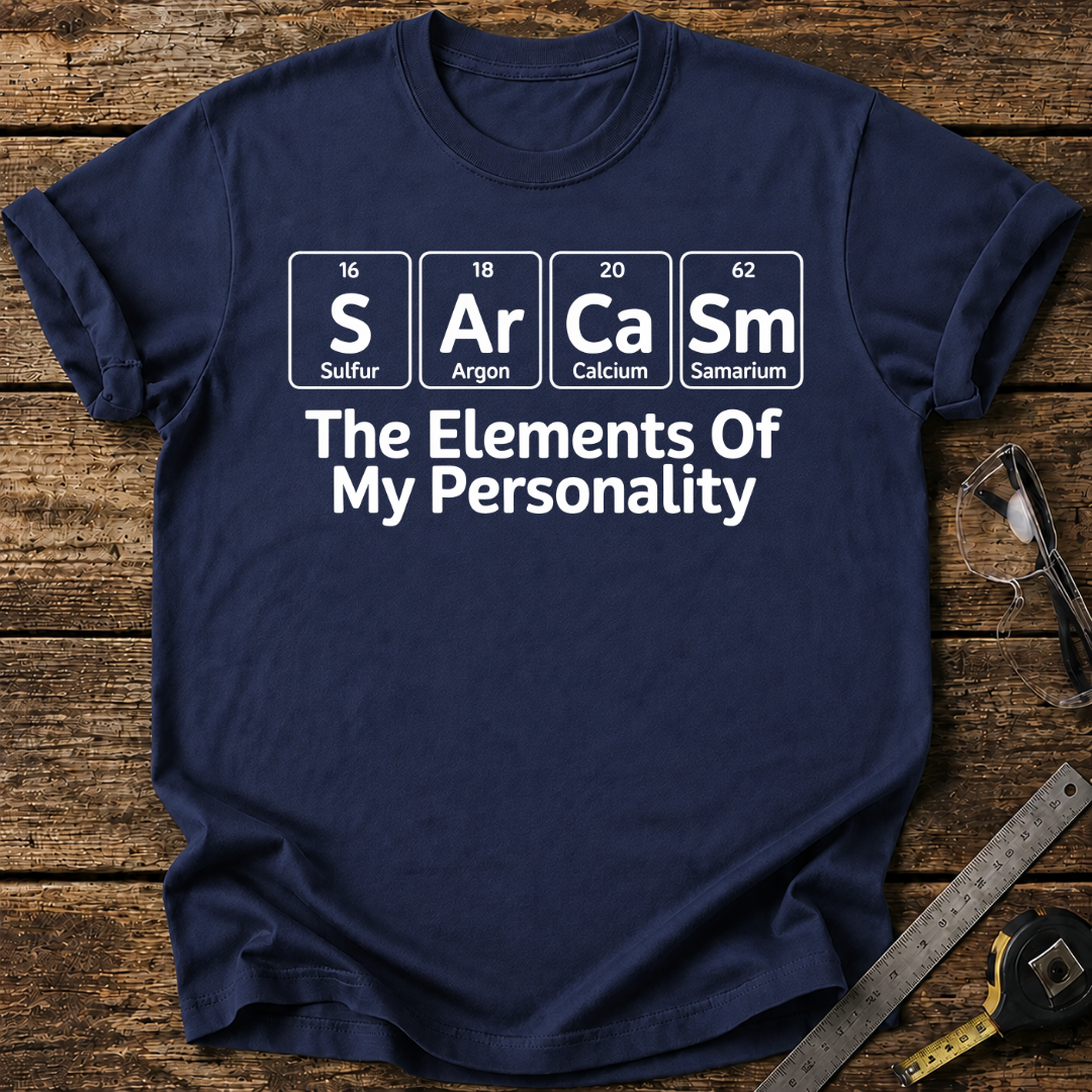 The Elements of My Personality T-shirt