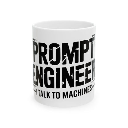 Prompt Engineer: I Talk to Machines