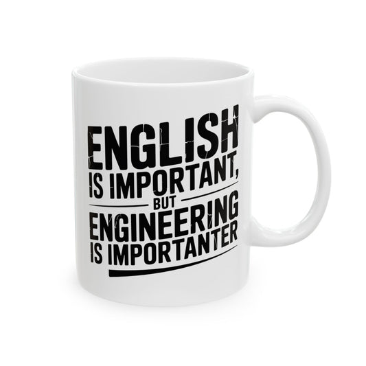English is important but engineering is impotanter