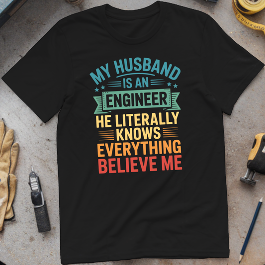 My Husband is an engineer