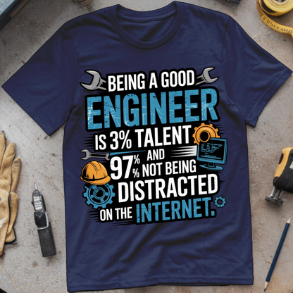 Being a Good Engineer: 3% Talent, 97% Not Being Distracted