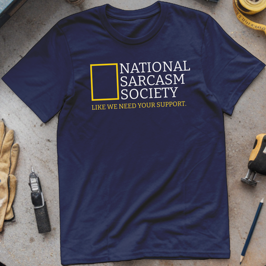 National Sarcasm Society T-shirt