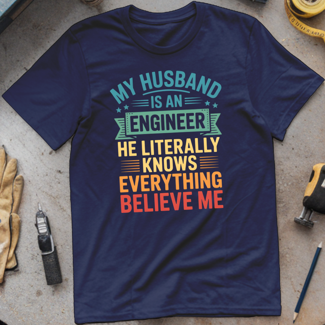 My Husband is an engineer