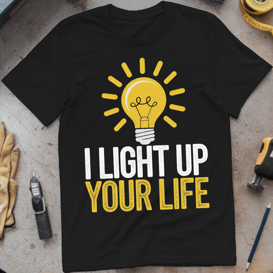 I Light Up Your Life