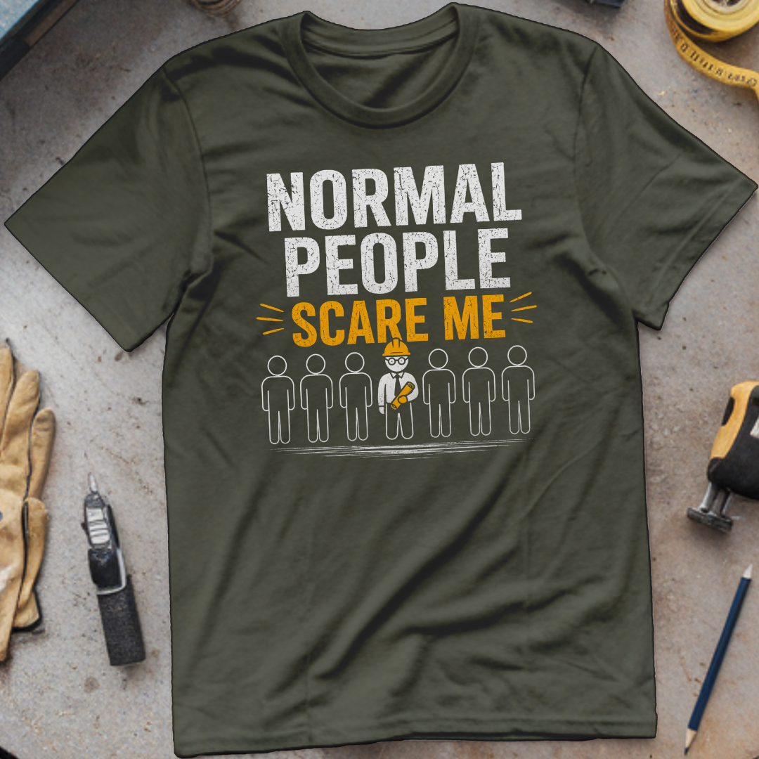 Normal People Scare Me T-shirt