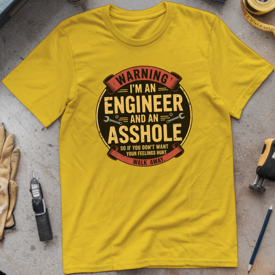 I'm an Engineer... and Not Always Subtle