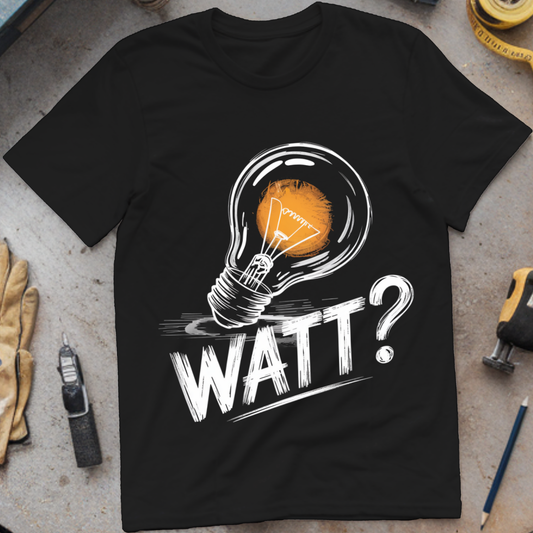 Watt?