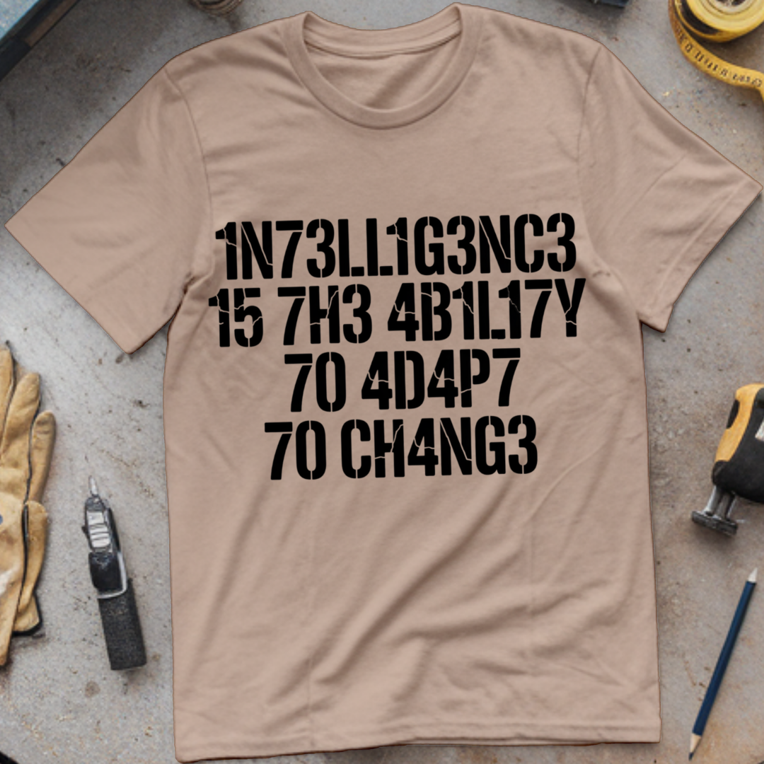 Intelligence Is the Ability to Adapt to Change